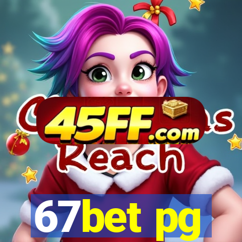 67bet pg